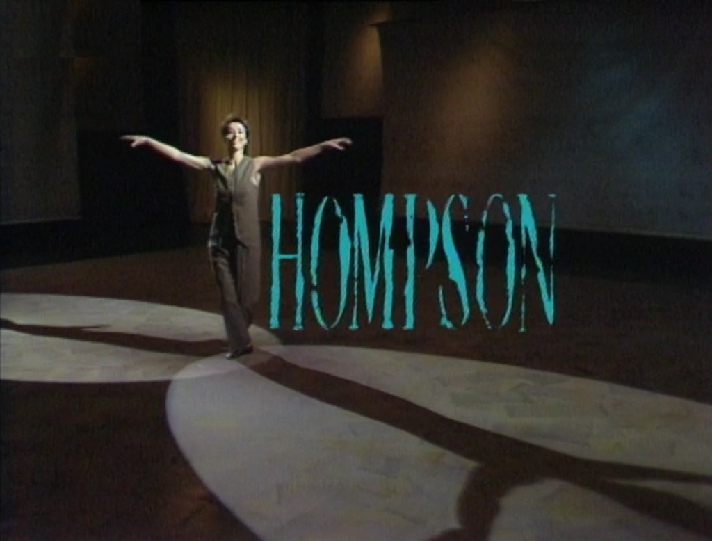Thompson (BBC1, 1989).