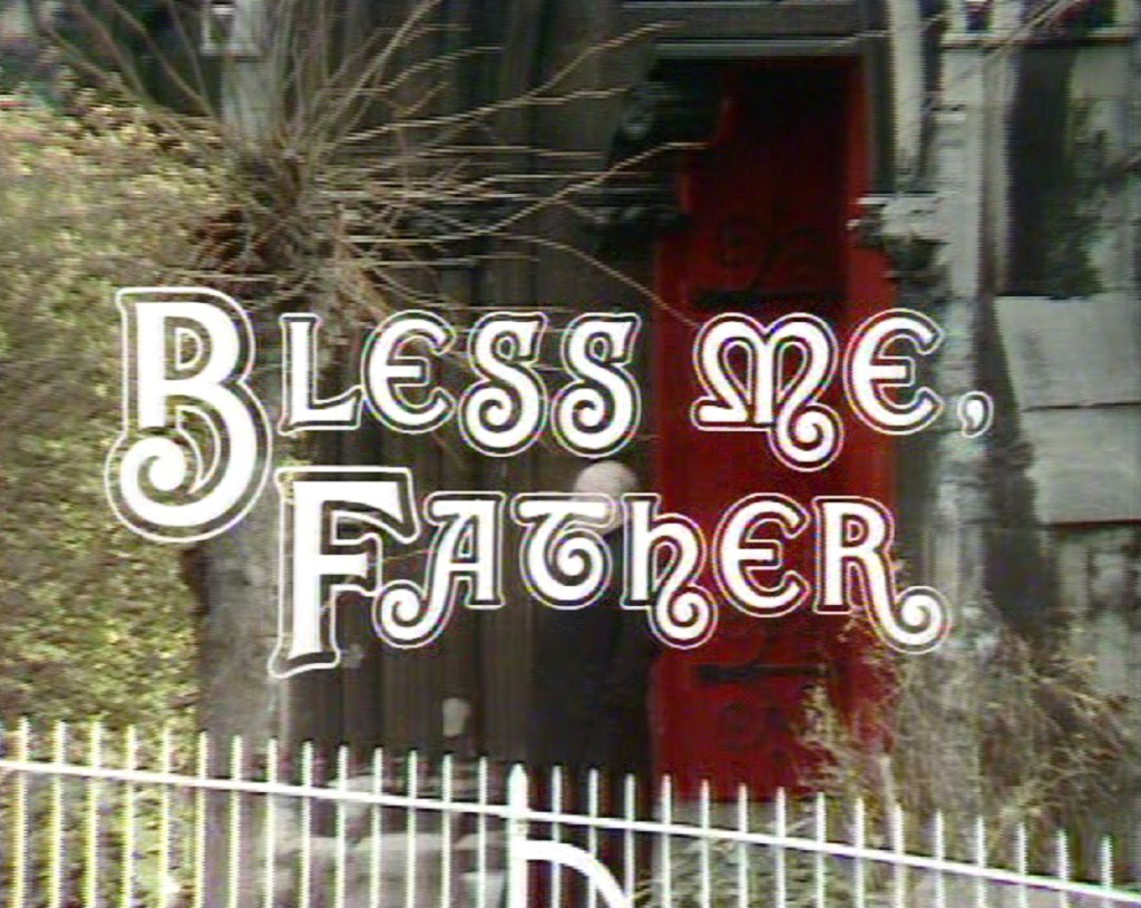 Bless Me, Father: The Season Of Goodwill (LWT, 1979).