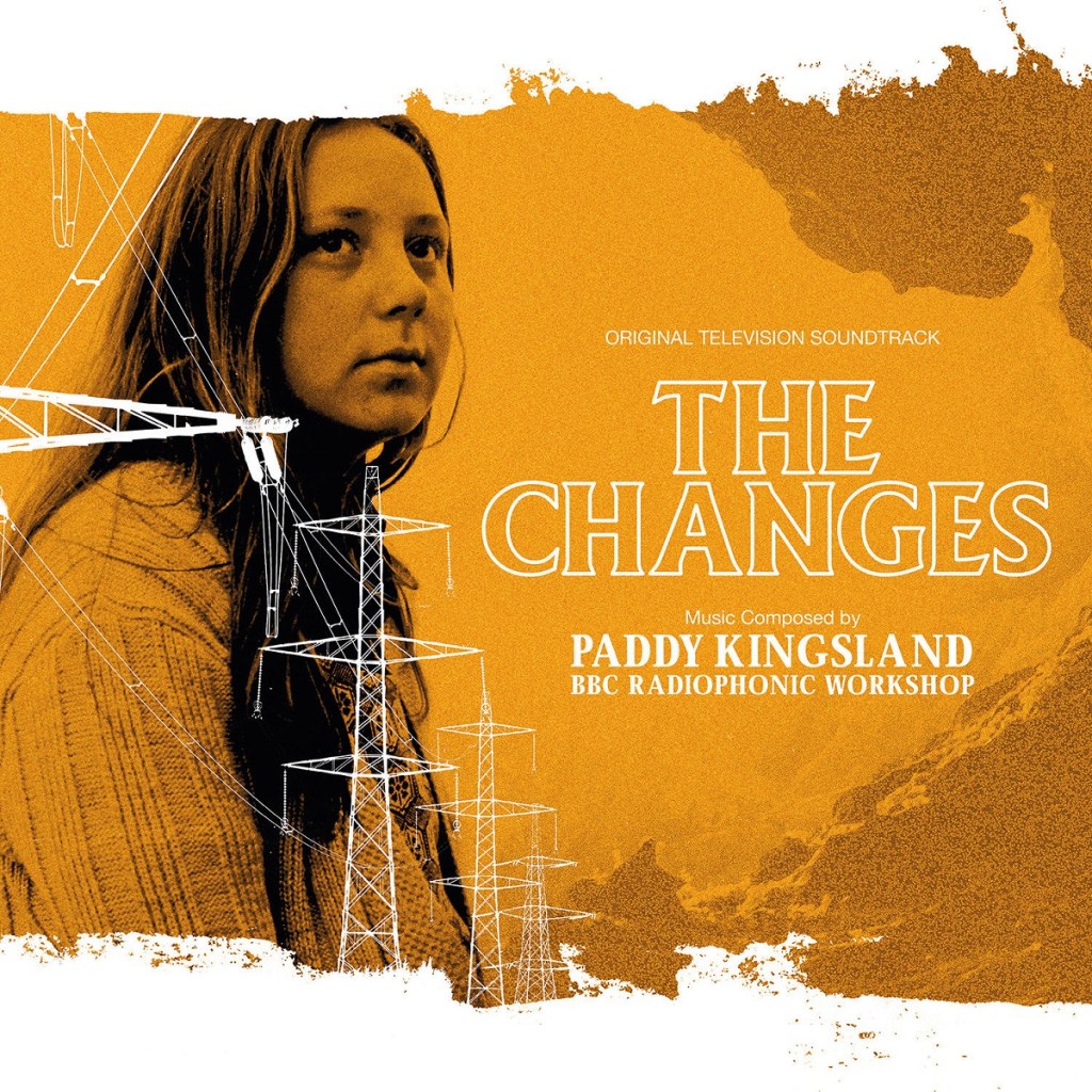 The Changes by Paddy Kingsland and the BBC Radiophonic Workshop (Silva Screen, 2018).
