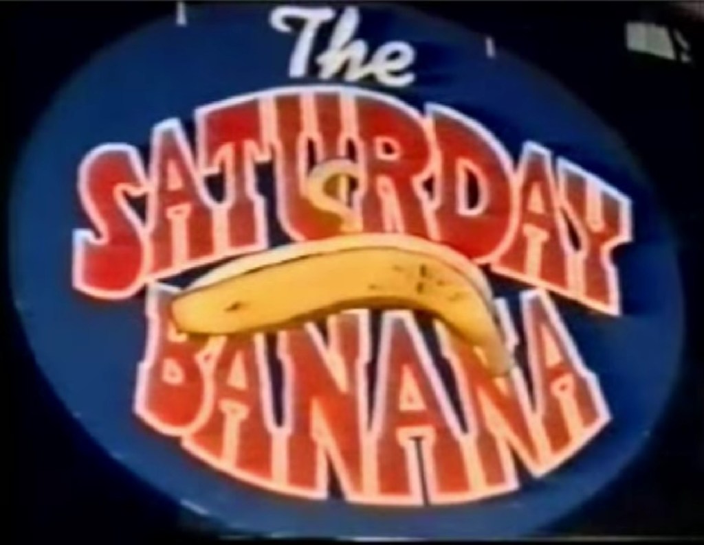 The Saturday Banana (ITV/Southern, 1978-79) - listen to Samira Ahmed and Tim Worthington talking about it in Looks Unfamiliar.