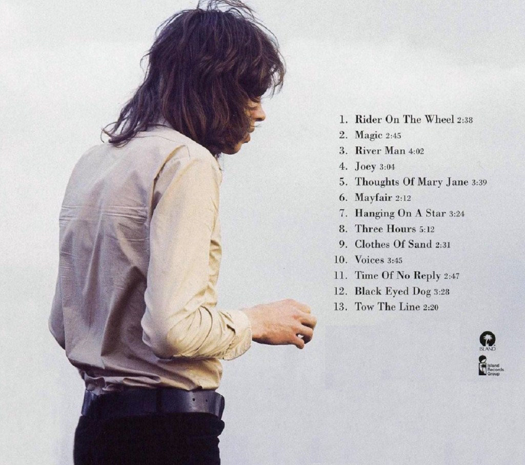 Made To Love Magic by Nick Drake (Island, 2004).