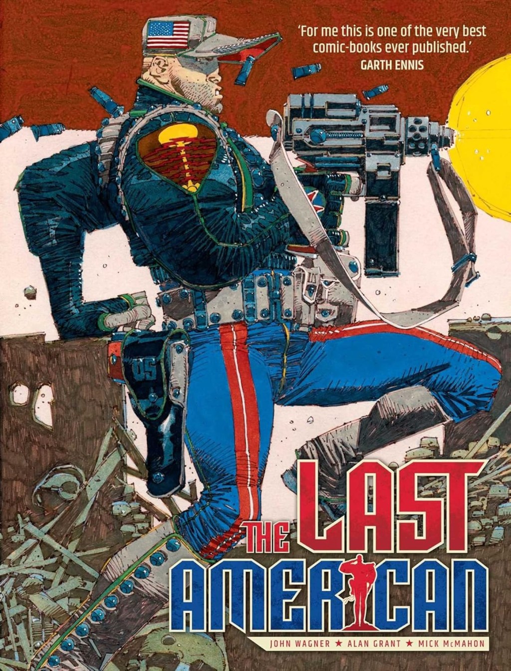 The Last American by John Wagner and Alan Grant (Epic, 1990) - listen to Jeff Lewis and Vikki Gregorich talking to Tim Worthington about it in Looks Unfamiliar.