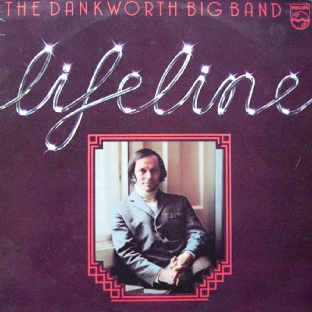 Lifeline by Johnny Dankworth (Phillips, 1973).
