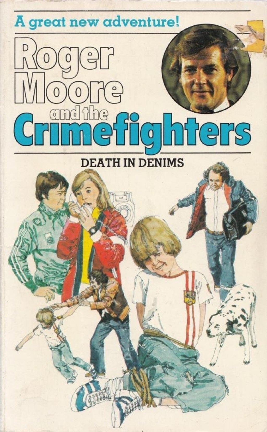 Roger Moore And The Crimefighters: Death In Denims by Dulcie Gray (Everest Books, 1977) - listen to Stephen Brotherstone and Dave Lawrence and Tim Worthington talking about it in Looks Unfamiliar.