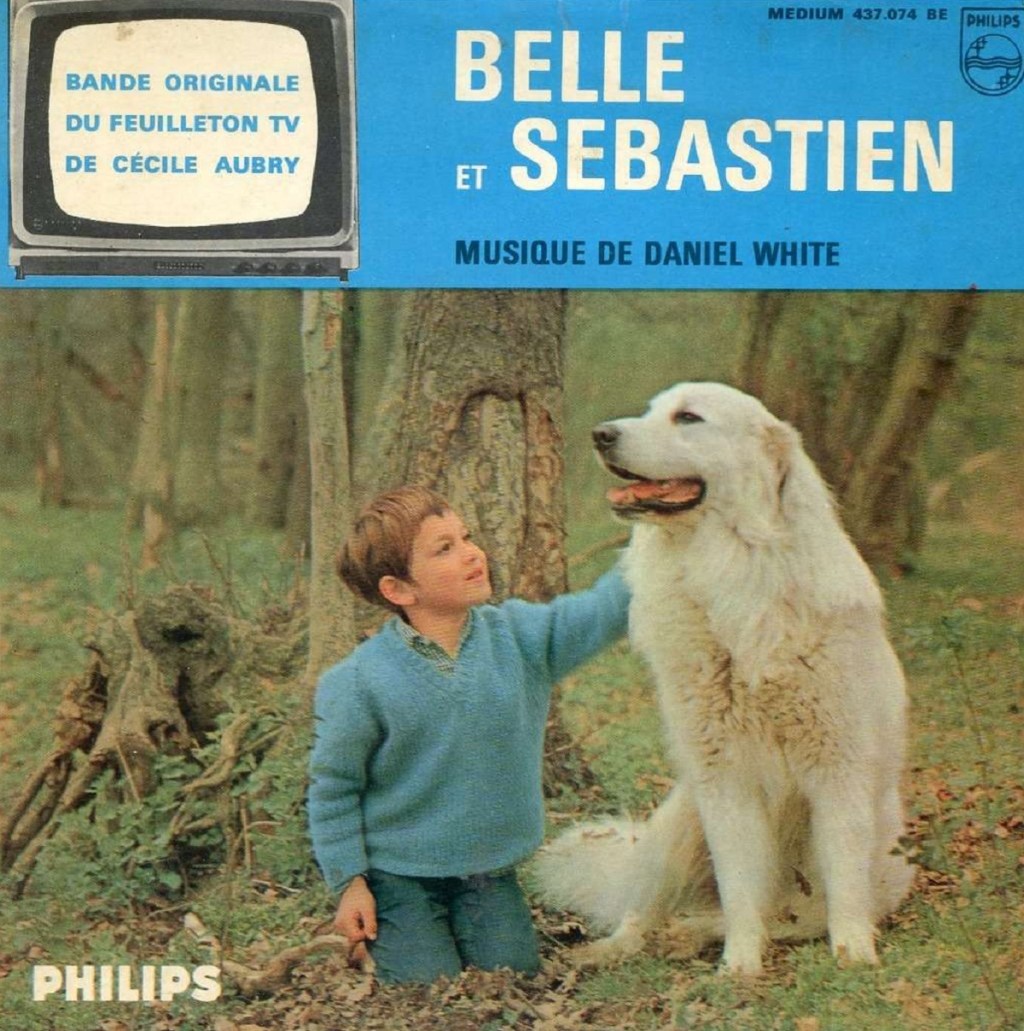 Belle Et Sebastien by Daniel White (Philips, 1967).