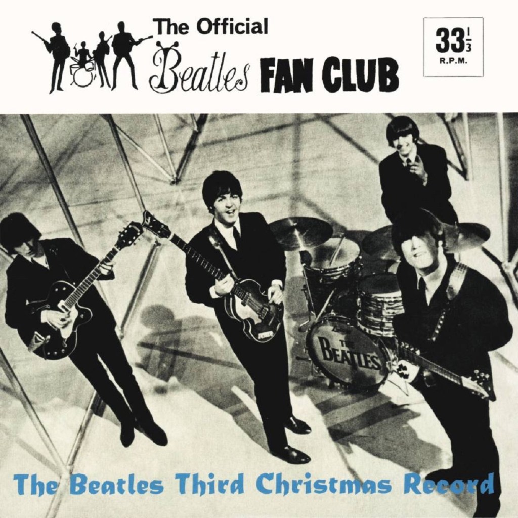 The Beatles Third Christmas Record (Parlophone, 1965).