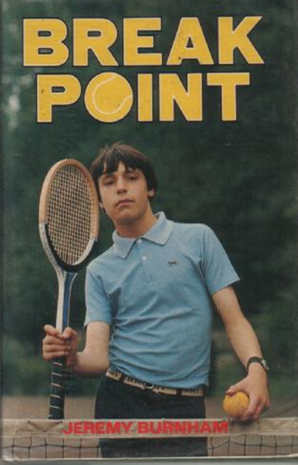 Break Point by Jeremy Burnham (BBC/Knight Books, 1982).