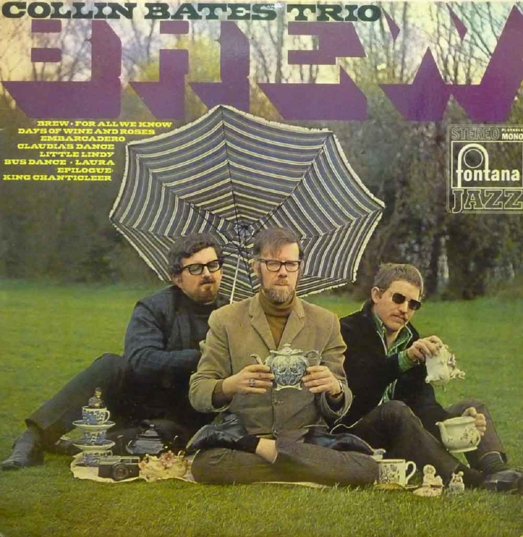 The Collin Bates Trio - Brew (Fontana, 1968).