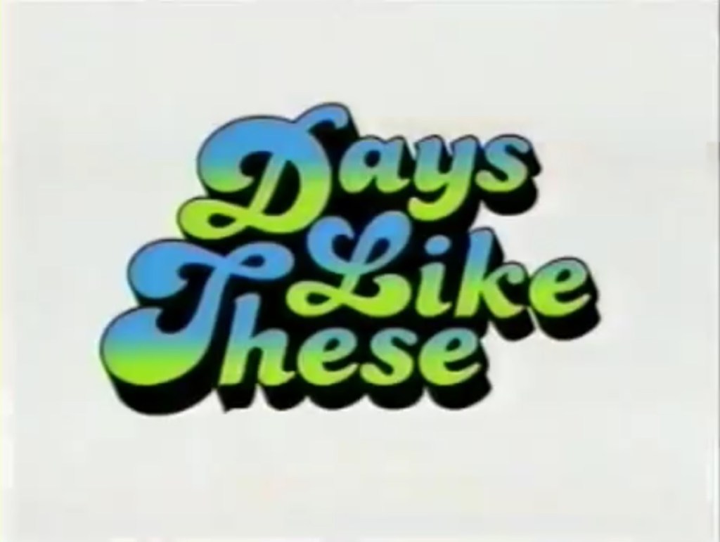 Days Like These - Batteries Not Included (ITV/Carlton, 1999).