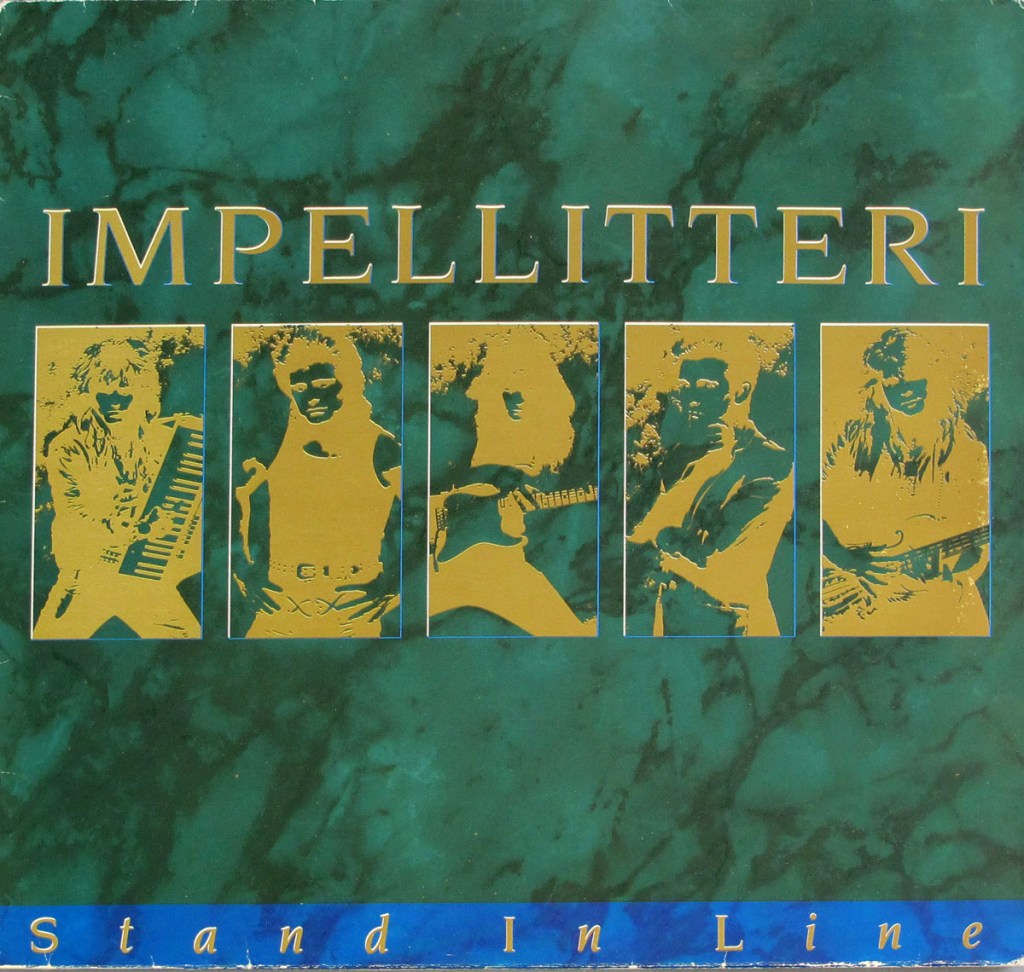 Stand In Line by Impellitteri (Relativity Records, 1988) - listen to Justin Lewis and Tim Worthington talking about it in Looks Unfamiliar.