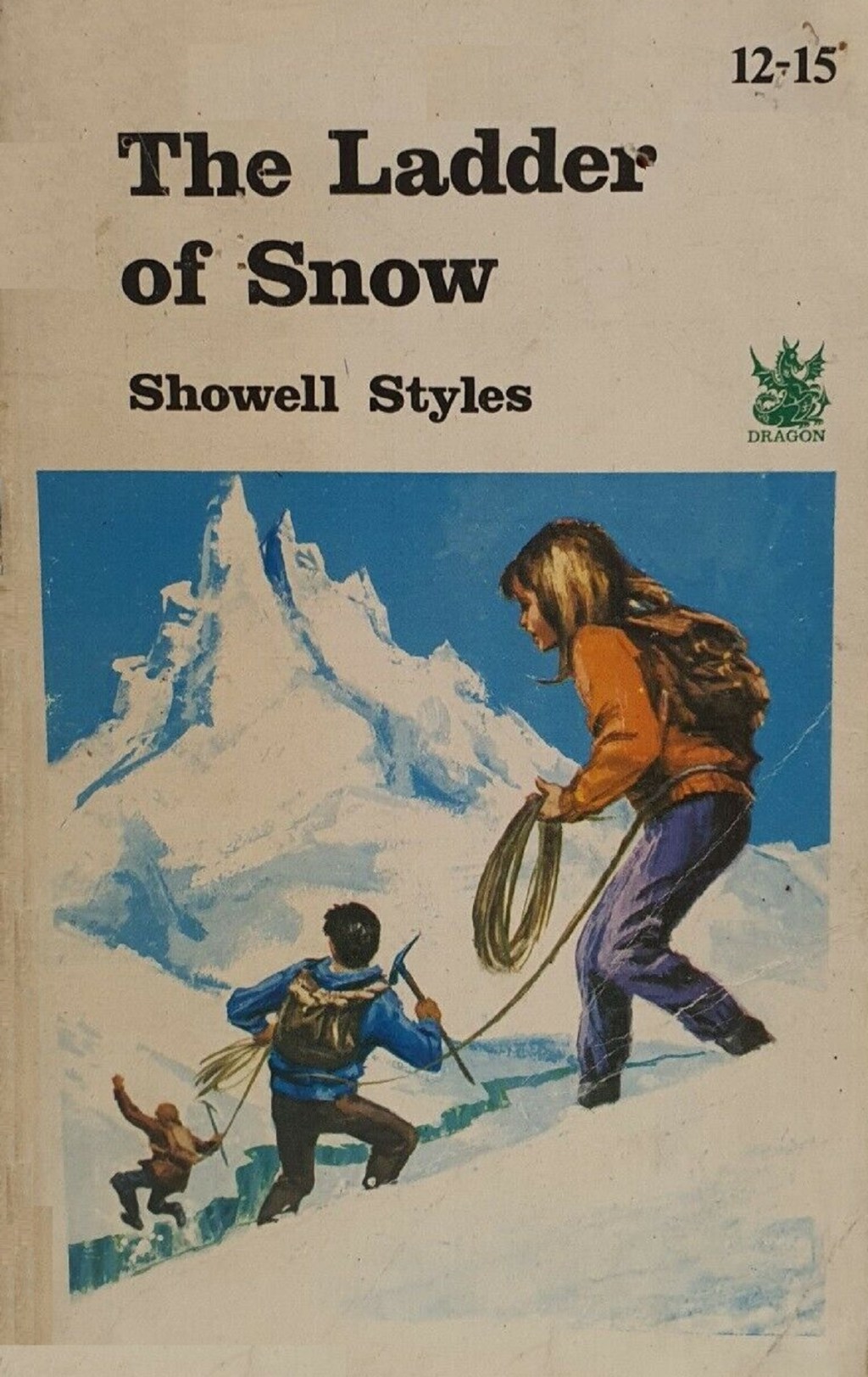 The Ladder Of Snow by Showell Styles (Dragon, 1962) - listen to Jane Hill and Tim Worthington talking about it in Looks Unfamiliar.