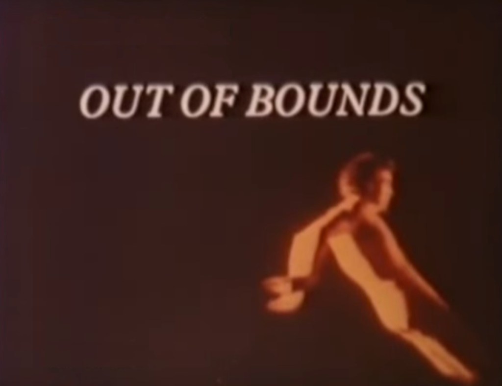 Out Of Bounds (BBC1, 1977) - listen to Jane Hill and Tim Worthington talking about it in Looks Unfamiliar.
