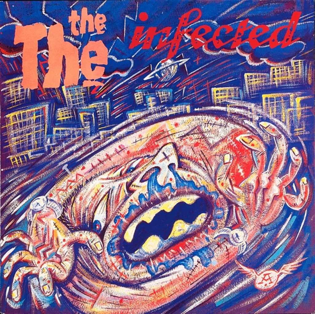 The The - Infected (Epic, 1986).