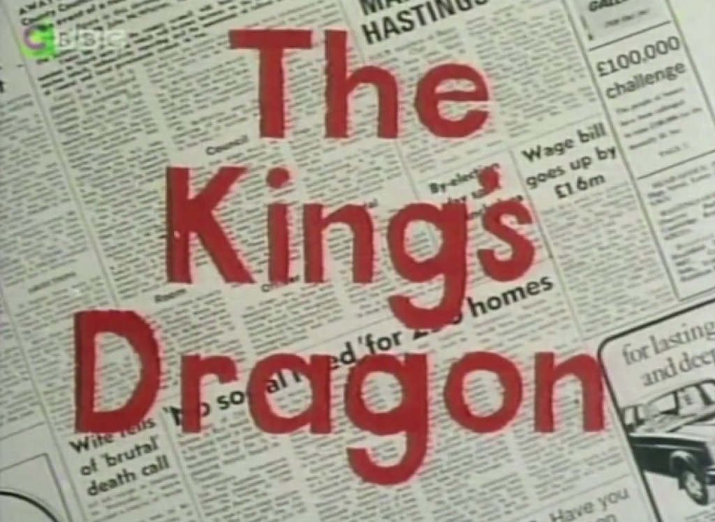 Look And Read: The King's Dragon (BBC1, 1977) - listen to Will Maclean and Tim Worthington talking about it in Looks Unfamiliar.
