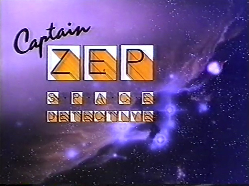 Captain Zep - Space Detective (BBC1, 1983-84).