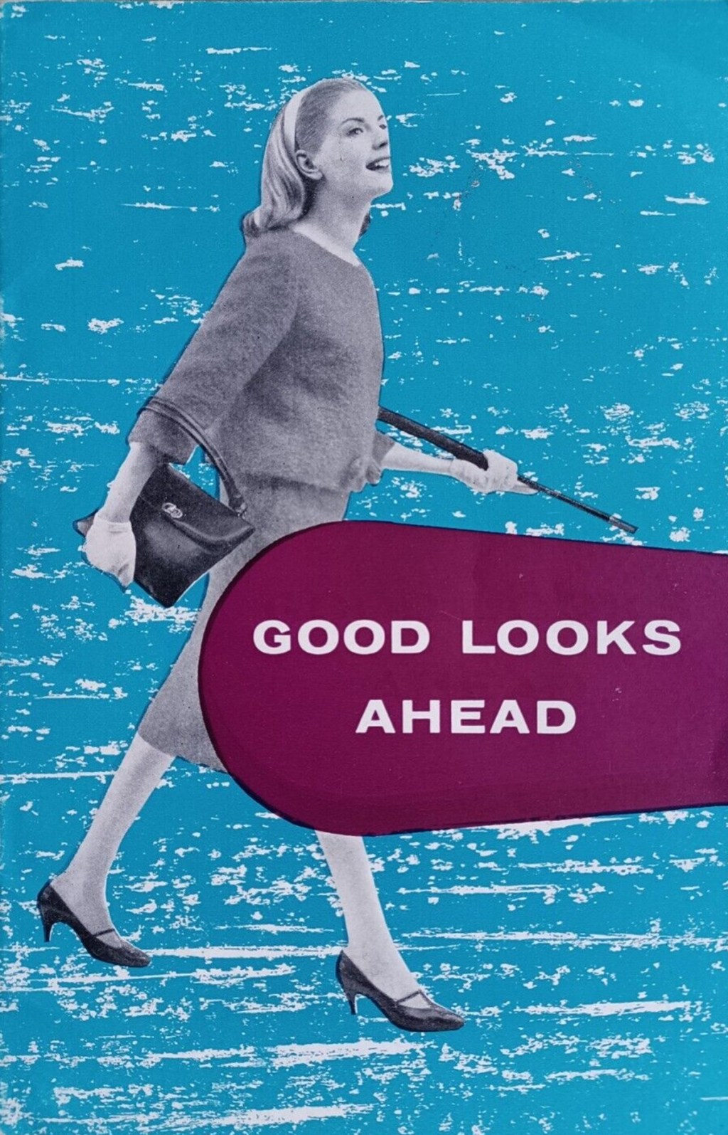 Good Looks Ahead (Dairy Marketing Council, 1967) - listen to Samira Ahmed and Tim Worthington talking about it in Looks Unfamiliar.