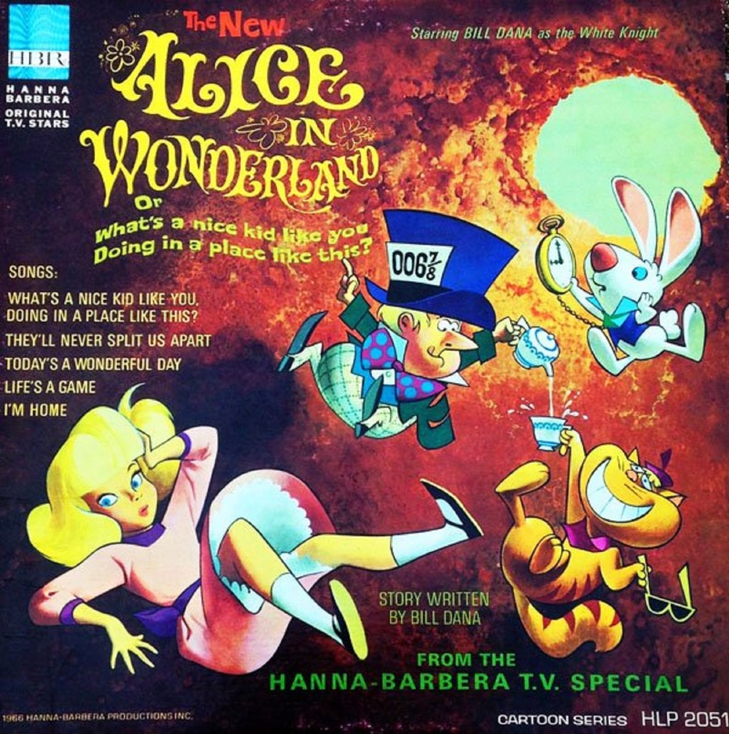 Alice In Wonderland Or What's A Nice Kid Like You Doing In A Place Like This? (Hanna-Barbera, 1966) - listen to Joel Morris and Tim Worthington talking about it in Looks Unfamiliar.