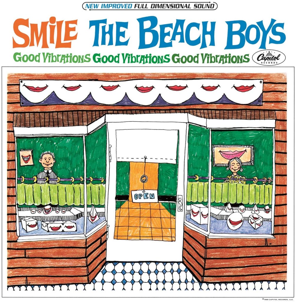 SMiLE by The Beach Boys (Capitol, 1967).