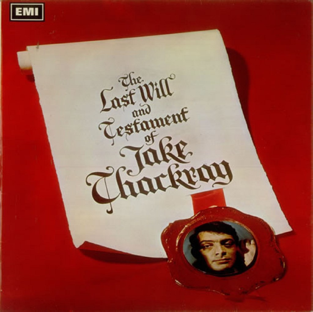 The Last Will And Testament Of Jake Thackray by Jake Thackray (Columbia, 1967).