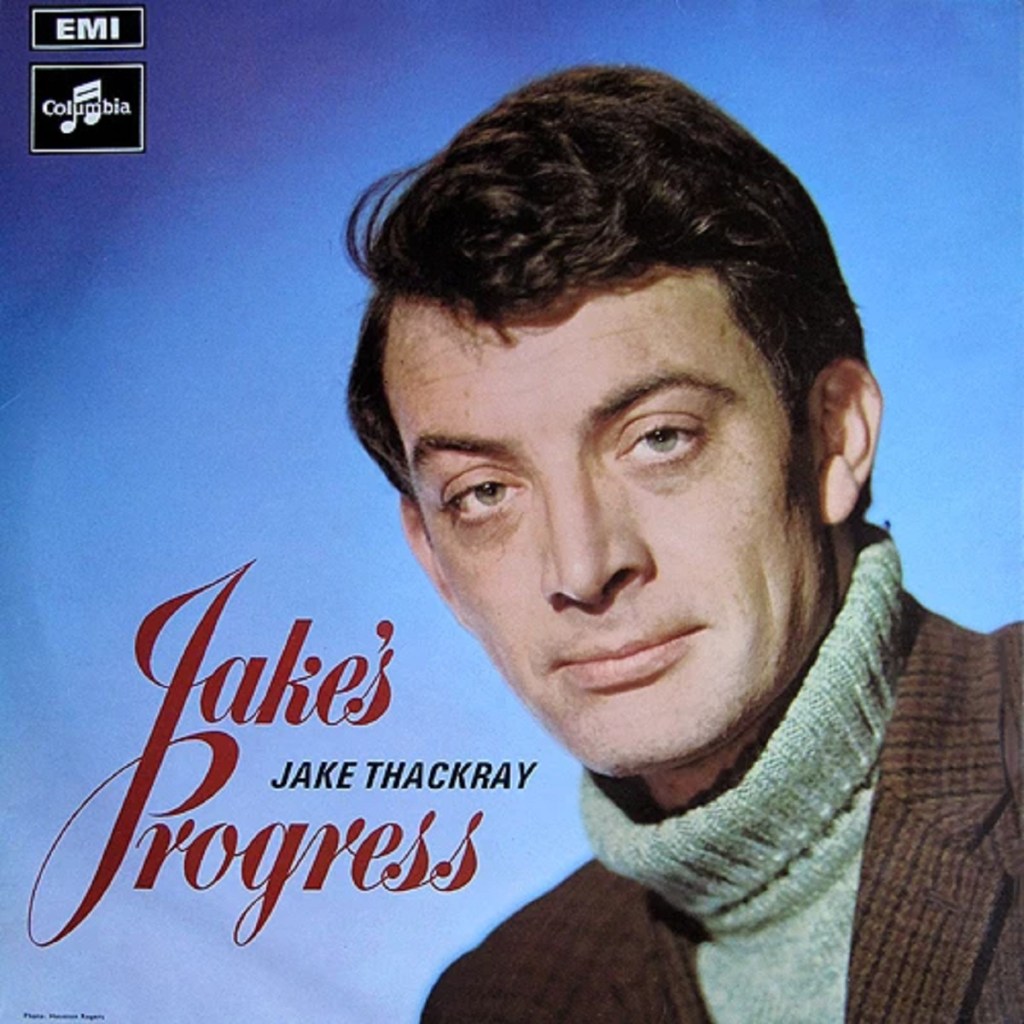 Jake's Progress by Jake Thackray (Columbia, 1968).
