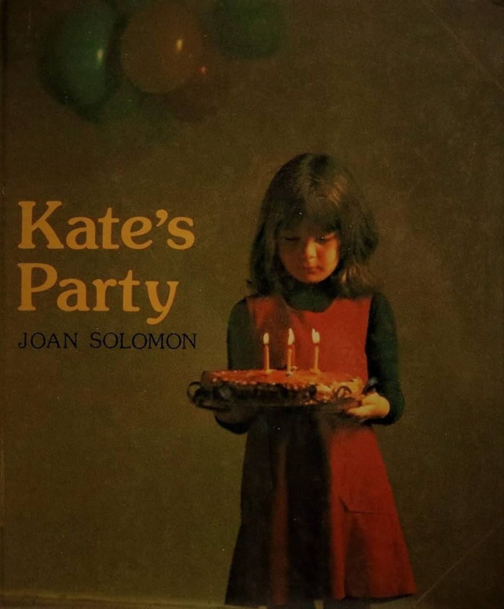 Kate's Party by Joan Solomon (Hamish Hamilton, 1978) - listen to Deborah Tracey and Tim Worthington talking about it in Looks Unfamiliar.