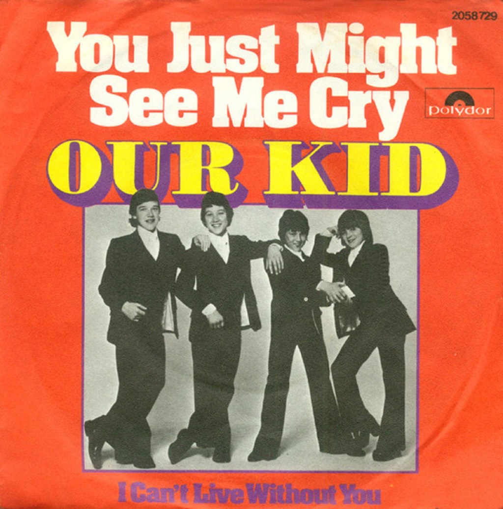 You Just Might See Me Cry by Our Kid (Polydor, 1976) - listen to Bibi Lynch and Tim Worthington talking about it in Looks Unfamiliar.