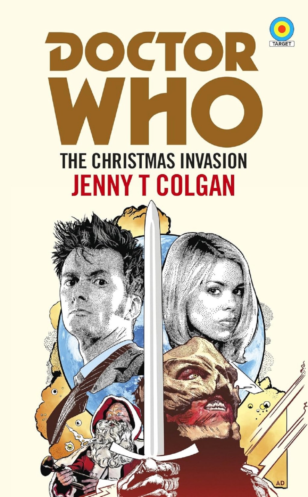 Doctor Who: The Christmas Invasion by Jenny T. Colgan (BBC Books, 2018) - listen to Tim Worthington and Garreth Hirons talking about it in Looks Unfamiliar.