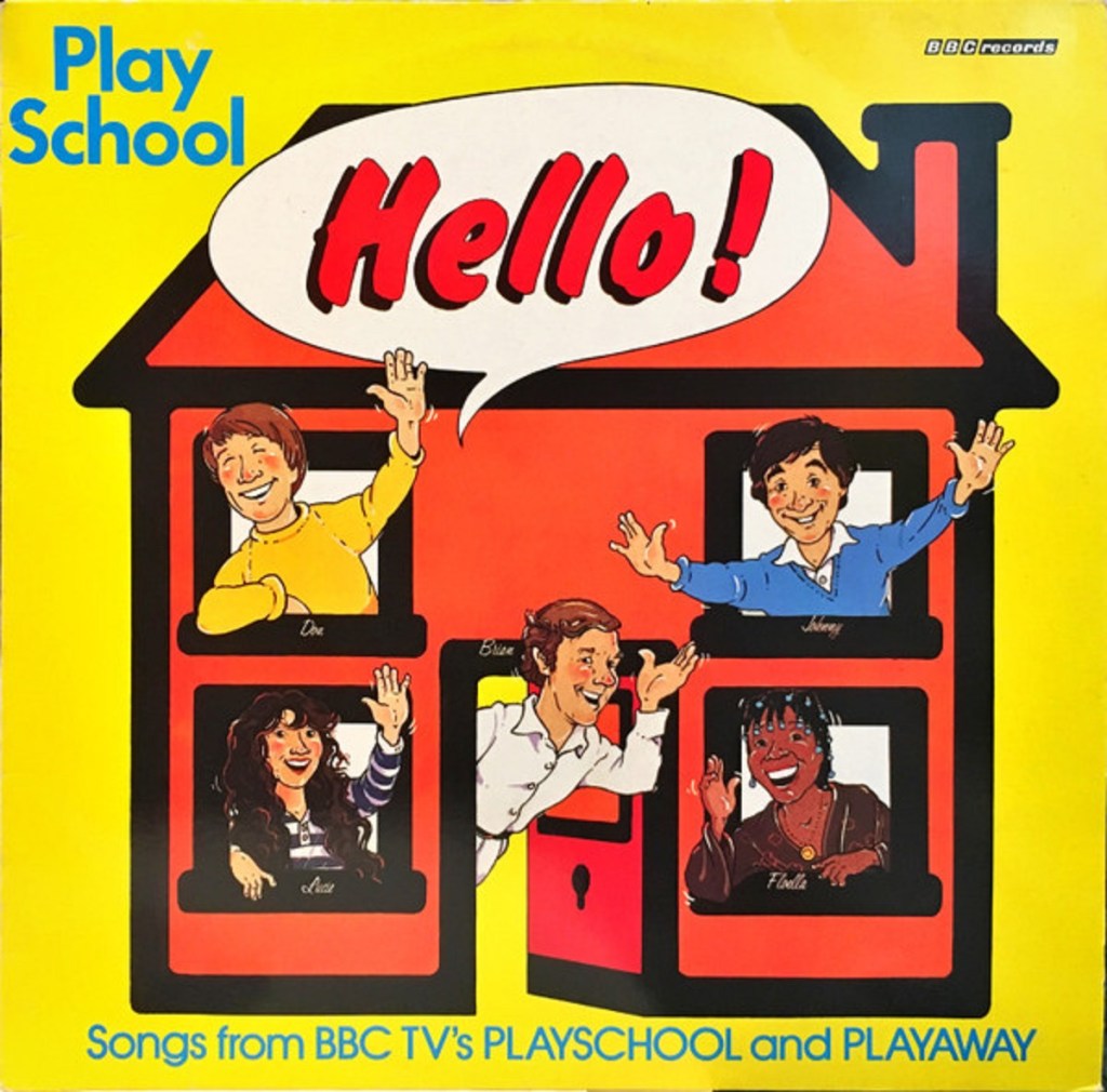Hello! - Songs From BBC TV's Play School And Play Away (BBC Records And Tapes, 1981).