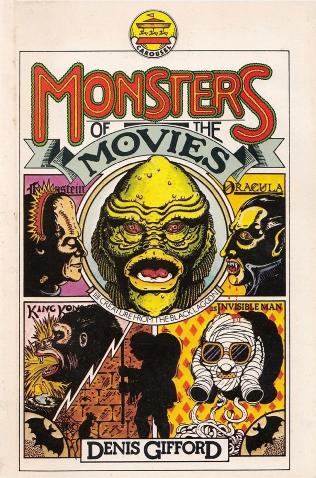 Monsters Of The Movies by Denis Gifford (Carousel, 1977) - listen to Joanne Sheppard and Tim Worthington talking about it in Looks Unfamiliar.