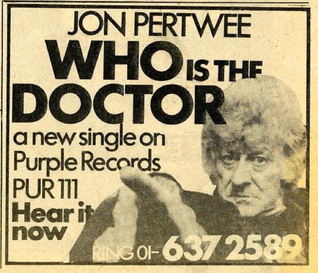 Advert for Who Is The Doctor by Jon Pertwee (Purple Records, 1972).