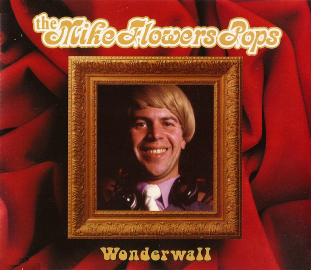 Wonderwall by The Mike Flowers Pops (London, 1995).