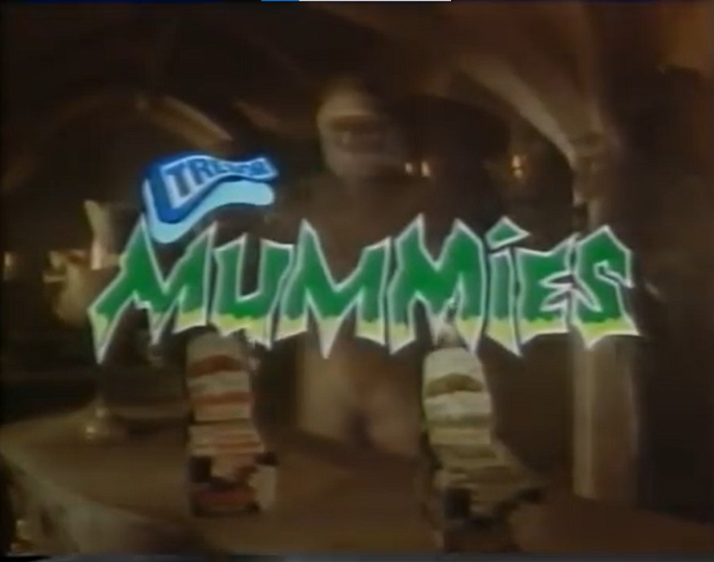 Trebor Mummies.
