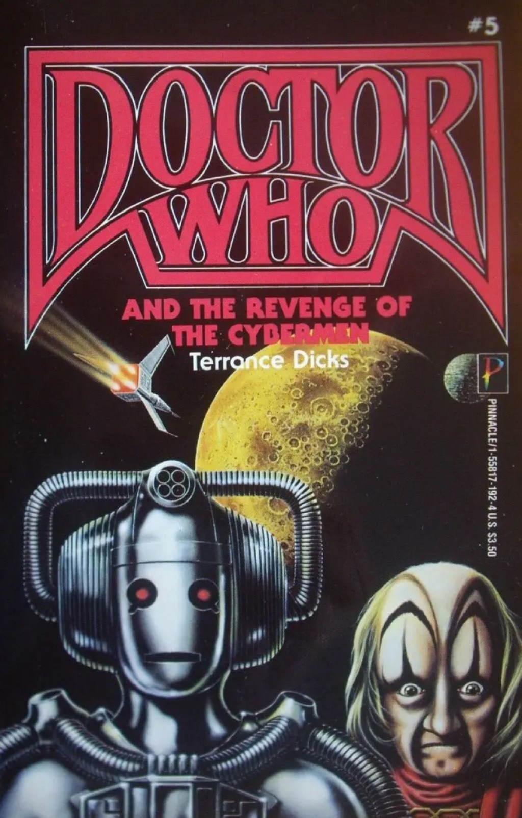Doctor Who And The Revenge Of The Cybermen by Terrance Dicks (Pinnacle, 1979).