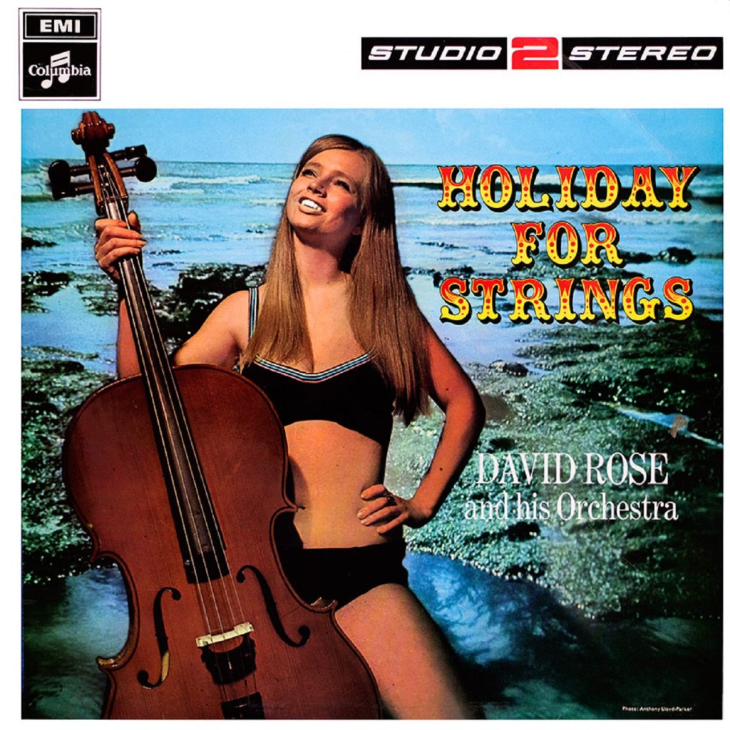 Holiday For Strings by David Rose And His Orchestra (Studio 2 Stereo, 1967) - listen to Tim Worthington, Bob Fischer and Georgy Jamieson talking about seaside tat and summer holiday boredom that you just don't get any more in Looks Unfamiliar.
