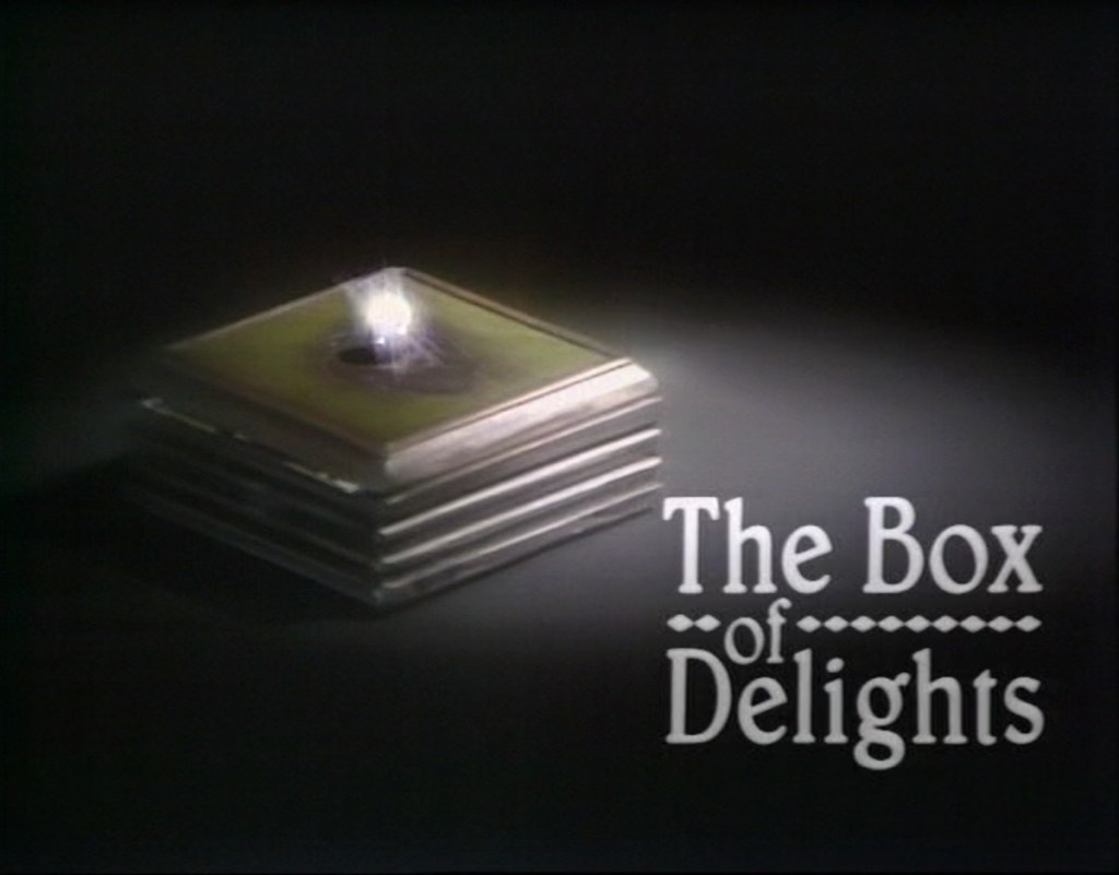 The Box Of Delights.