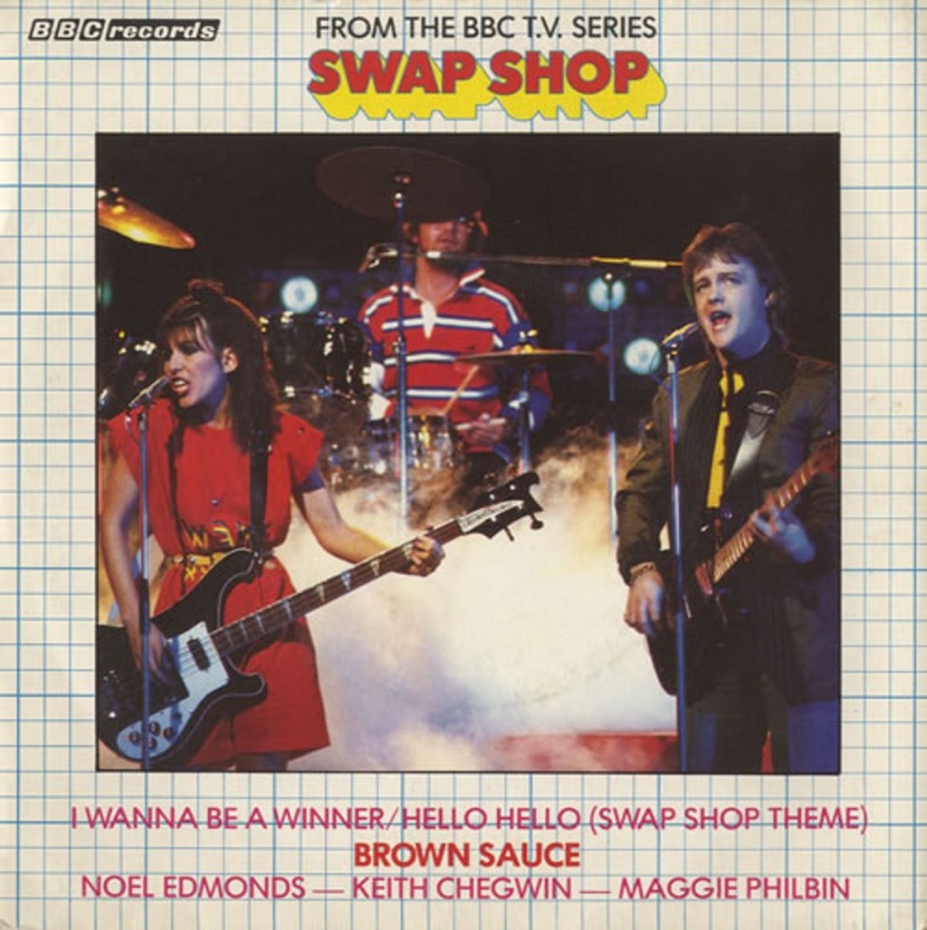 Brown Sauce - I Wanna Be A Winner/Hello Hello (BBC Records And Tapes, 1981).