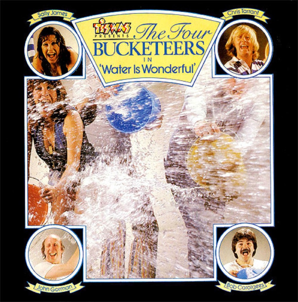The Four Bucketeers - Water Is Wonderful/Raspberry Rock (CBS, 1981).