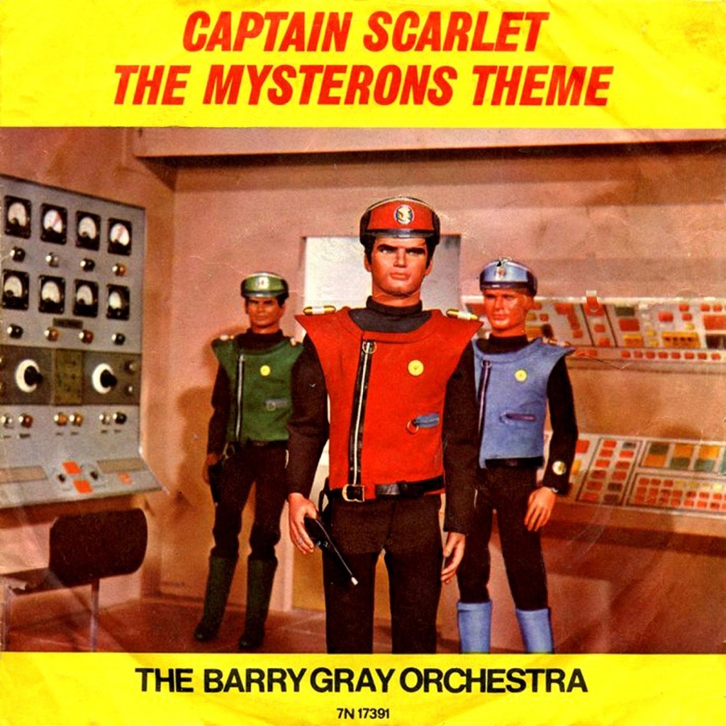 The Barry Gray Orchestra - Captain Scarlet/The Mysterons Theme (Pye, 1967).