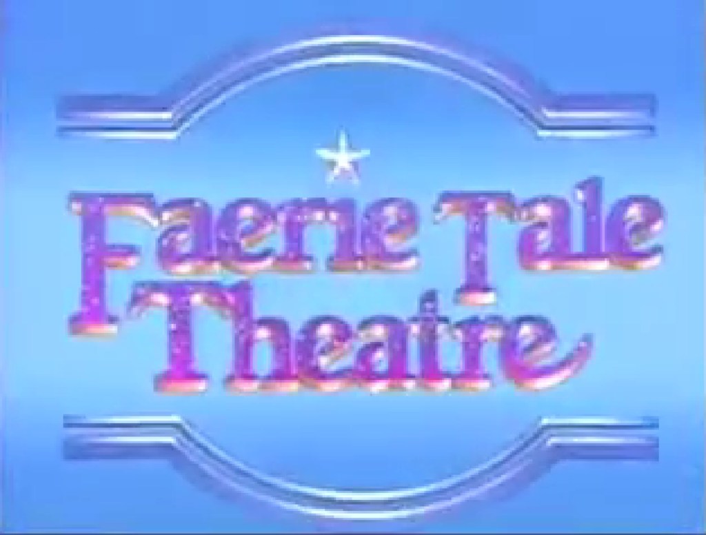Faerie Tale Theatre (Showtime, 1982-97) - listen to Genevieve Jenner and Tim Worthington talking about it in The Golden Age Of Children's TV.