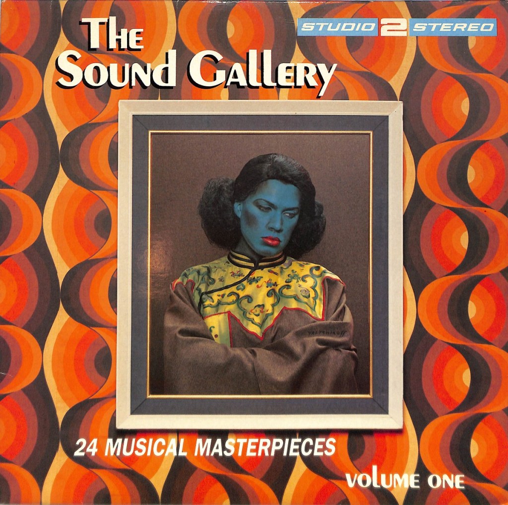 The Sound Gallery (EMI, 1995) - listen to Tim Worthington and Paul Abbott talking about it in Looks Unfamiliar.