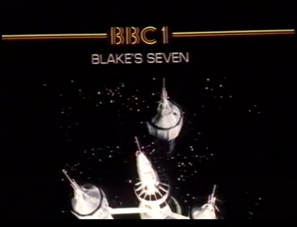 Blake's 7 (BBC1, 1978-81).