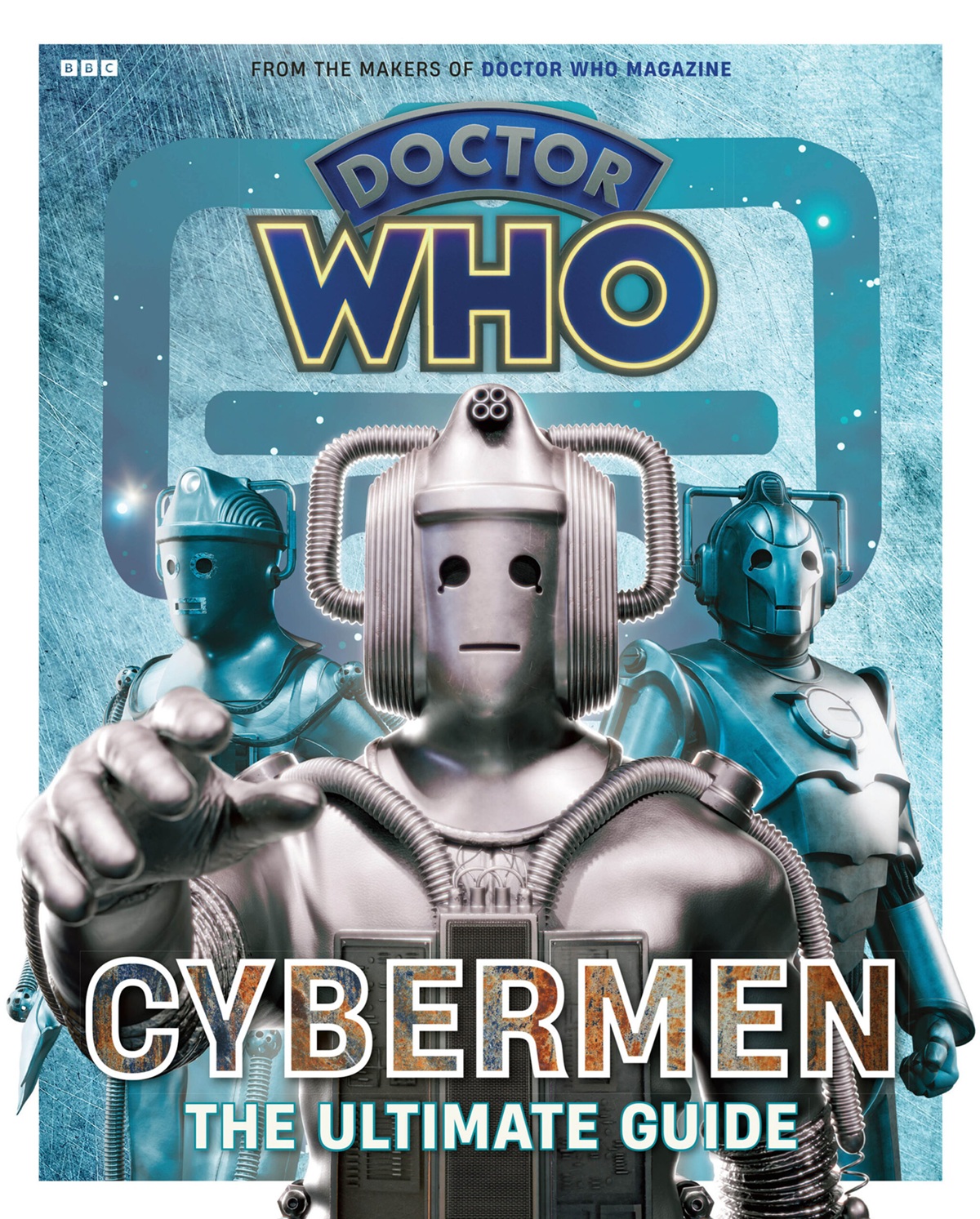Cybermen - The Ultimate Guide