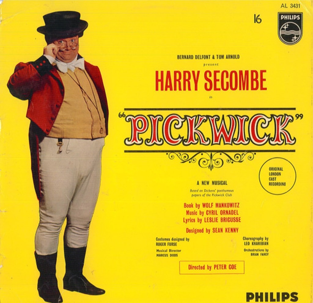 Harry Secombe In Pickwick (Philips, 1963) - listen to Tim Worthington talking to Tyler Adams about it in Goon Pod.