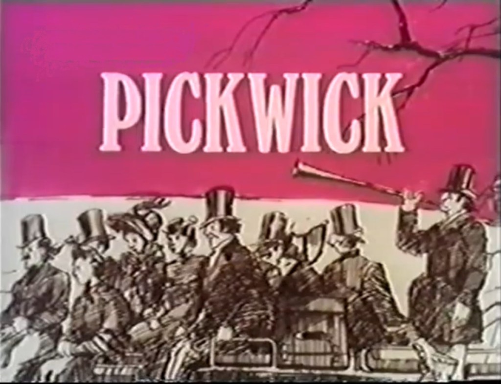 Pickwick (BBC2, 1969) - listen to Tim Worthington talking to Tyler Adams about it in Goon Pod.