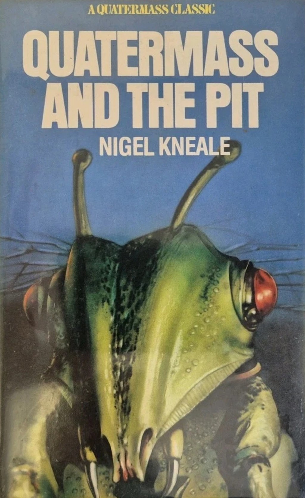 Quatermass And The Pit by Nigel Kneale (Arrow Books, 1979).