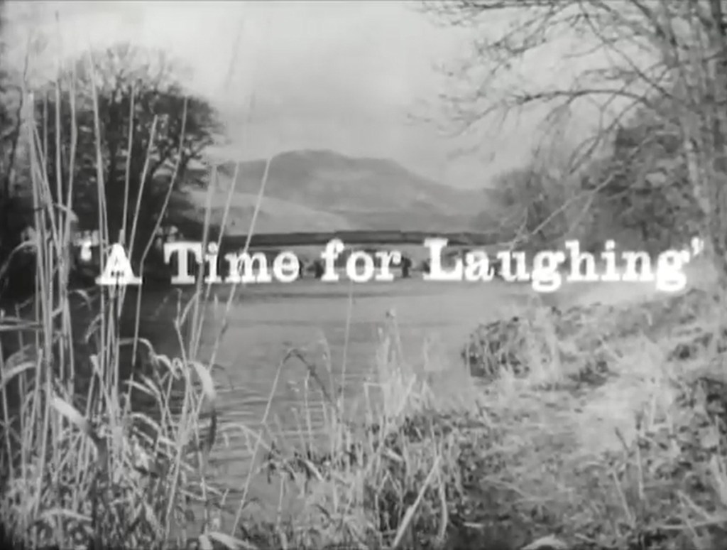 Dr. Finlay's Casebook: A Time For Laughing (BBC-TV, 1963).