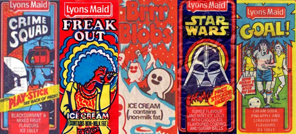 Lyons Maid Crime Squad, Freak Out, Brrr Blobs, Star Wars and Goal!.