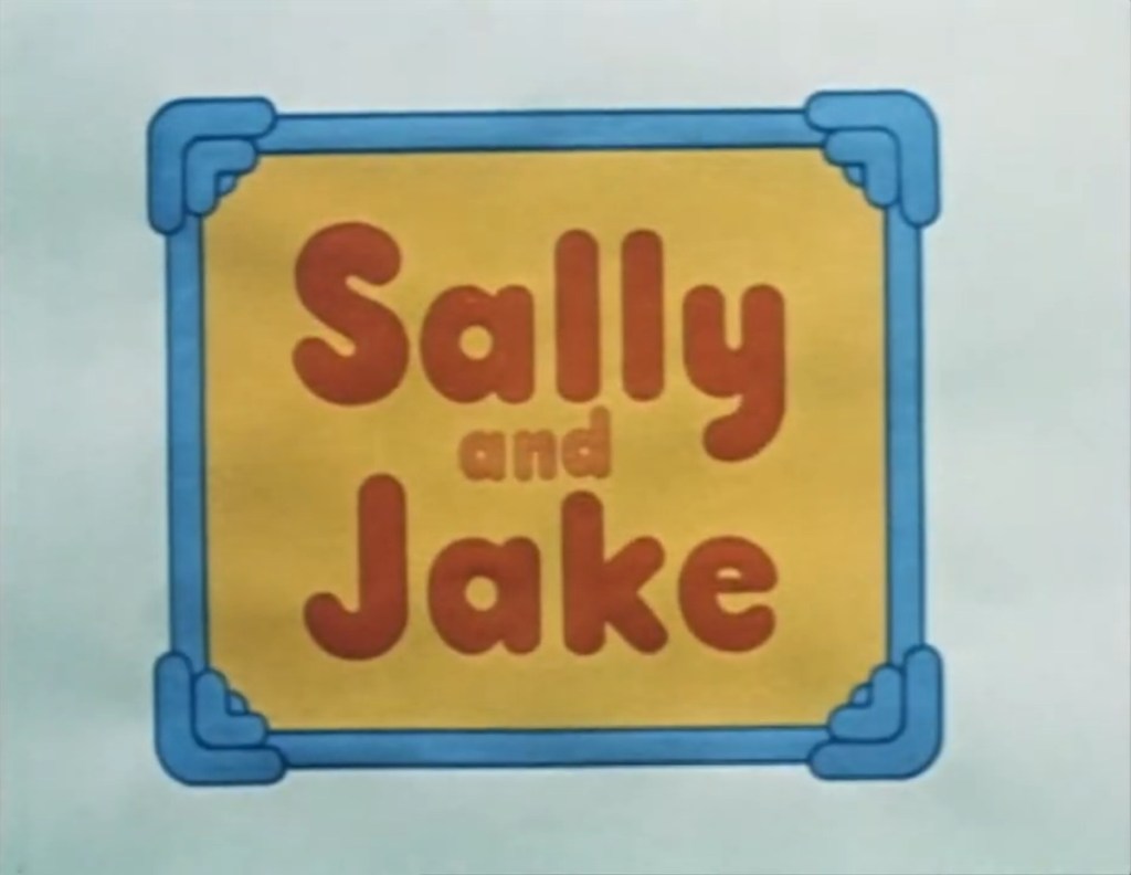 Sally And Jake (ITV, 1973-74).